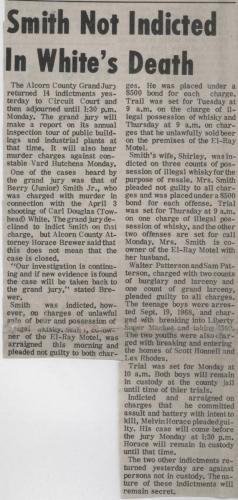 Junior Smith Gets Charges Dropped in Death of Towhead Whitebut is Indicted on Ilegal Whiskey Charges Along with Wife