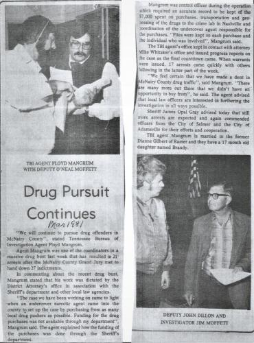 TBI Agent Floyd Mangrum Deputy Neal Moffett Deputy John Dillon Investigator Jim Moffett
